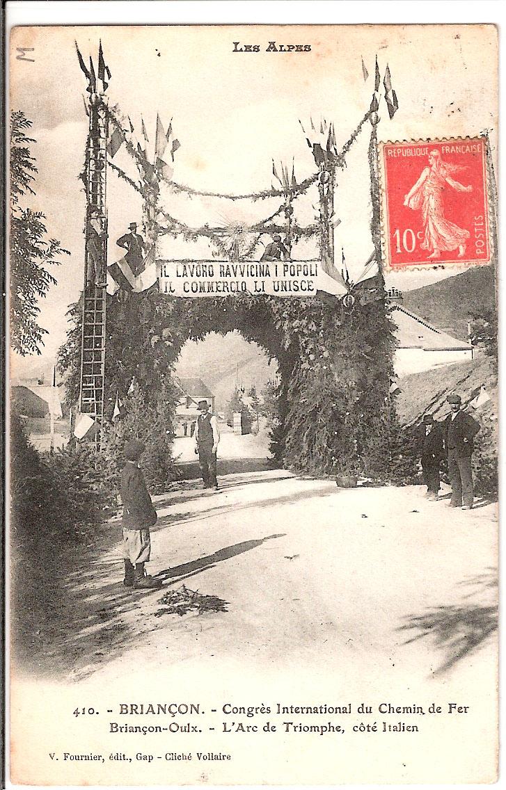  Congrès International du Chemin de Fer Briançon - Oulx - L'Arc de Triomphe côté Italien