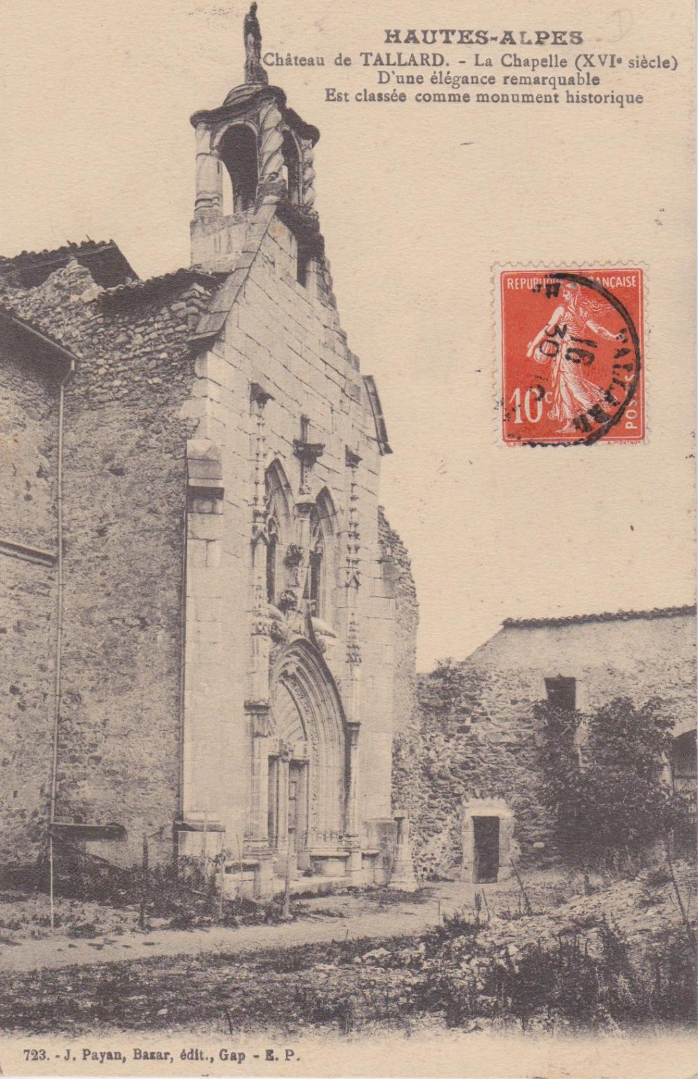 Chateau de Tallard - La Chapelle (XVI°siècle) d'une élégance remarquable est classée comme monument historique