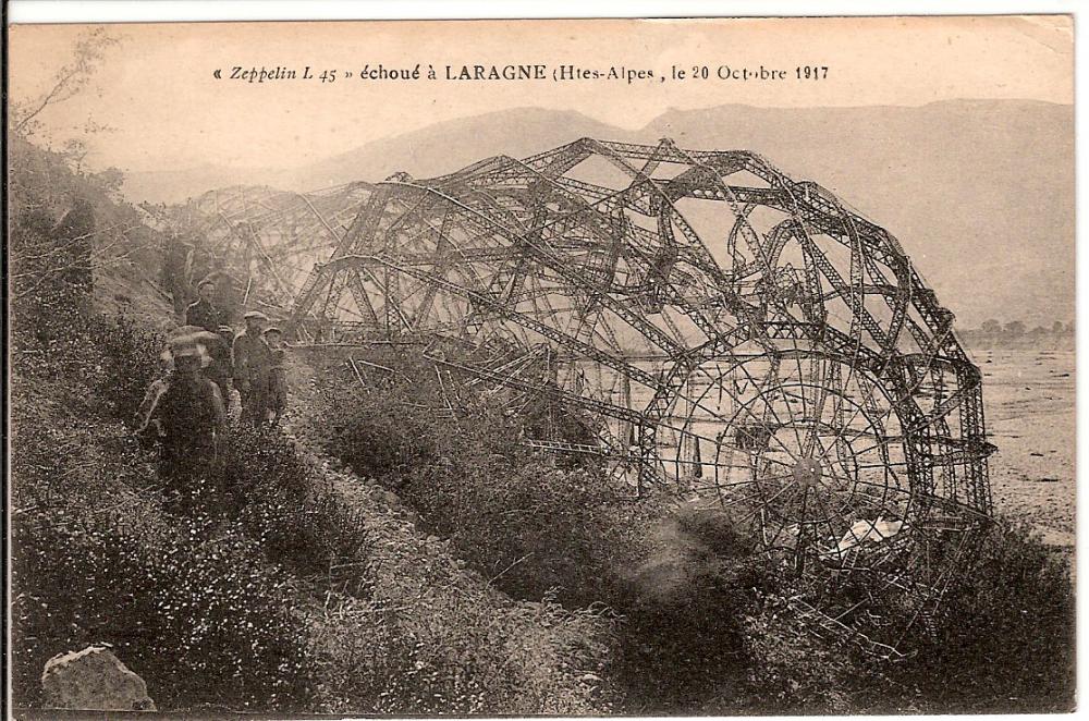 Le Zeppelin L 45 échoué à Laragne le 20 Octobre 1917