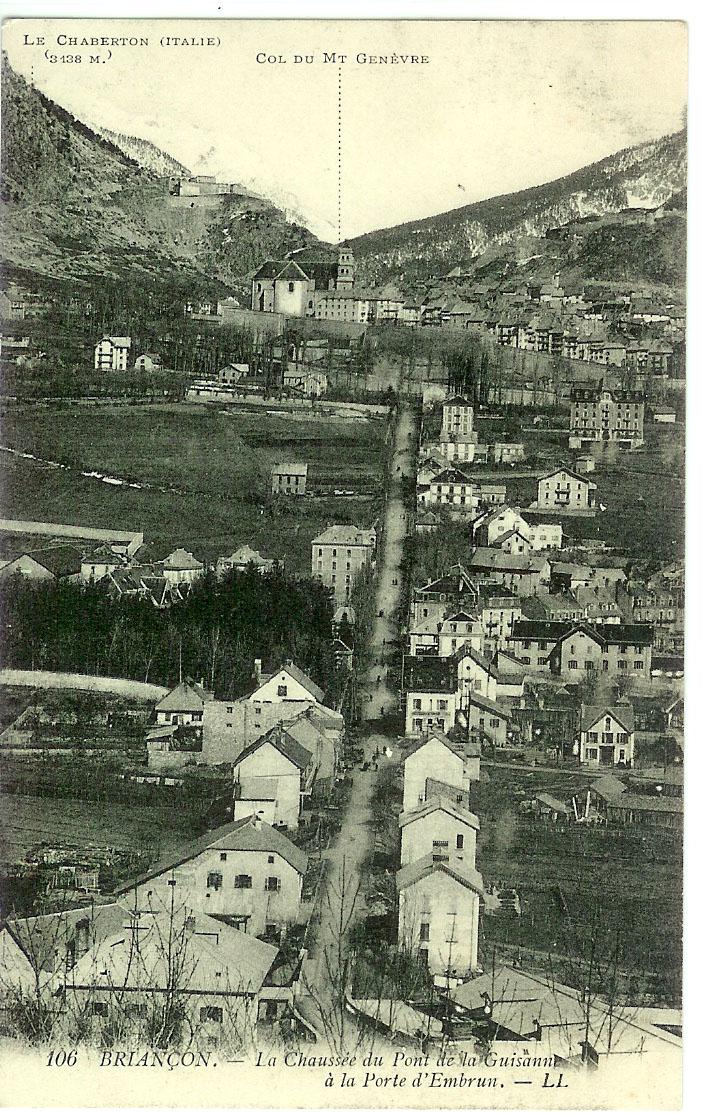 Briançon - La Chaussée du Pont de la Guisanne à la Porte d'Embrun