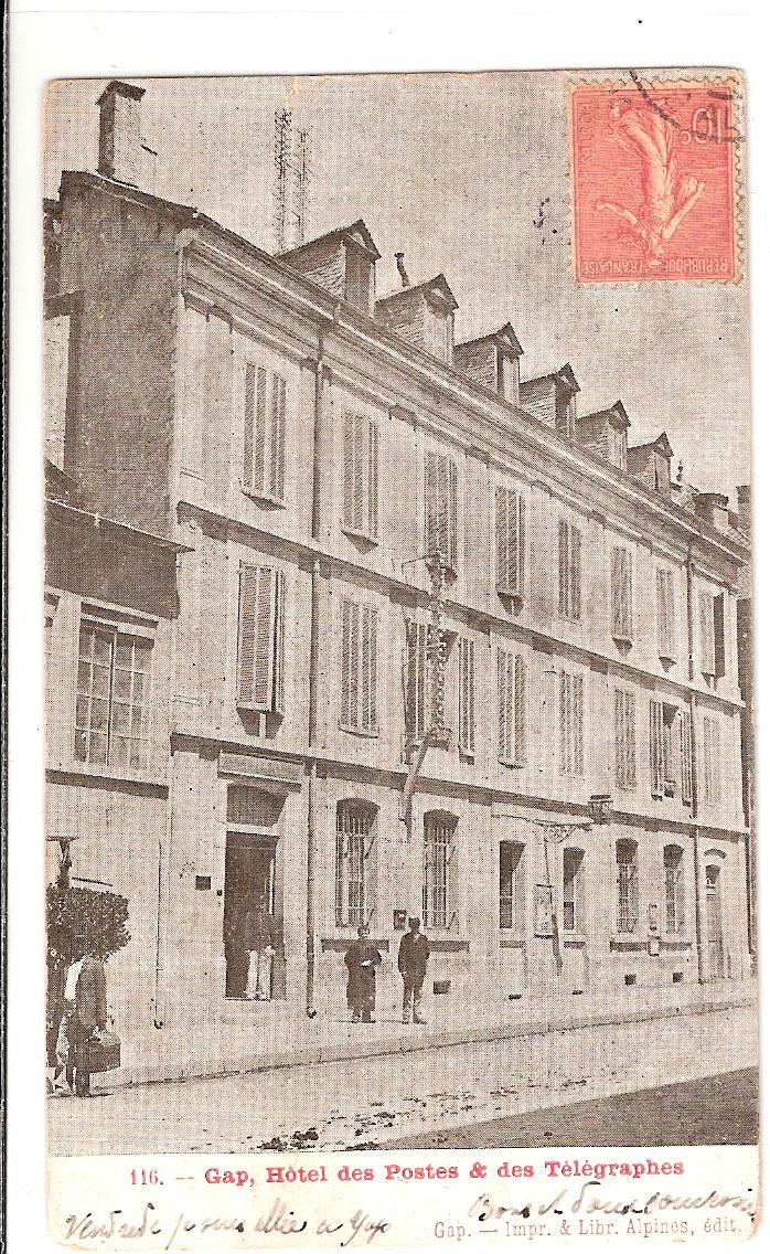 Gap - Hôtel des Postes et des Télégraphes