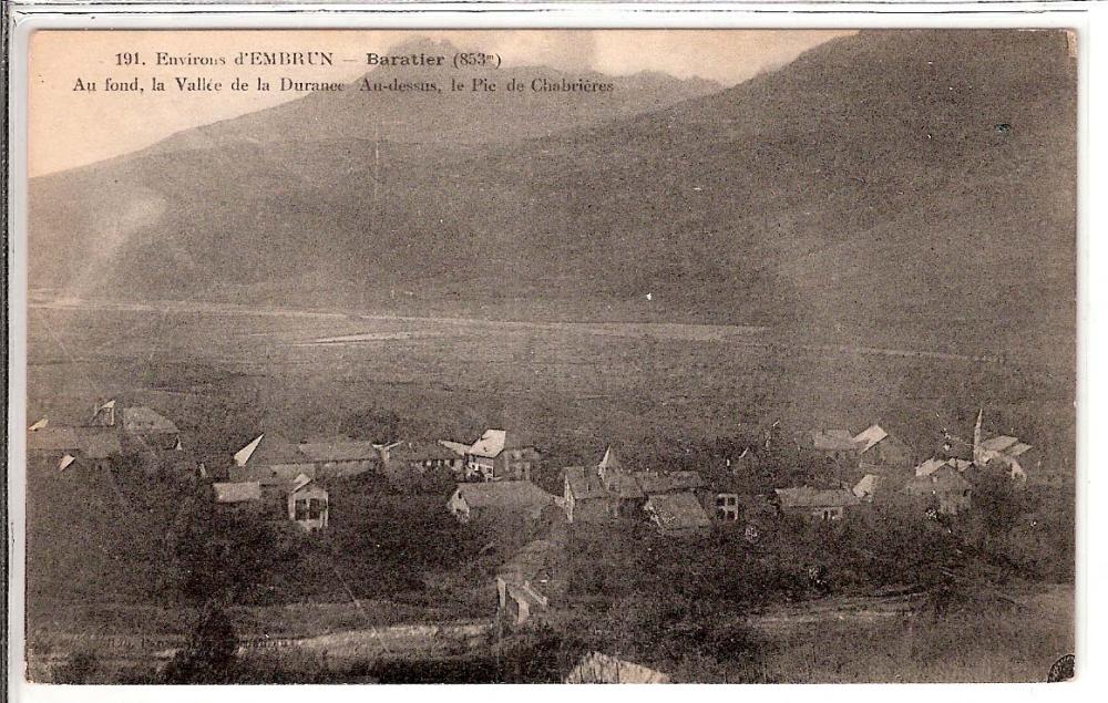 Baratier, au fond la vallée de la Durance , au dessus le pic de Chabrière