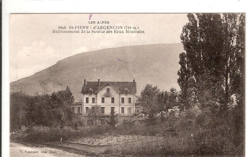 St-Pierre d'Argençon (780m) - Etablissement de la Source des Eaux Minérale