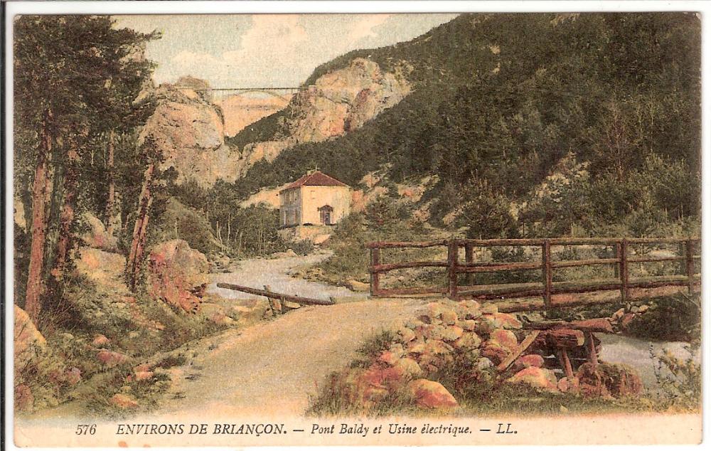 Environs de Briançon - Pont Baldy et Usine Electrique