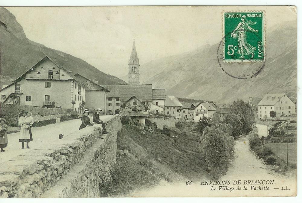 Environs de Briançon . Le Village de la Vachette