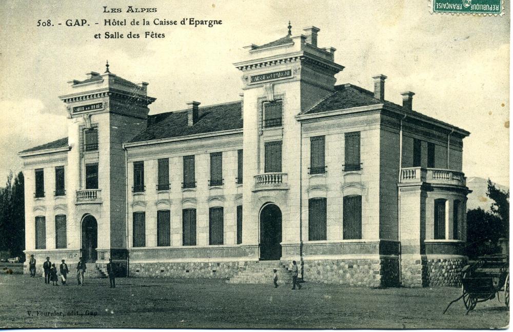 Hôtel de la Caisse d'Epargne et Salle des Fêtes