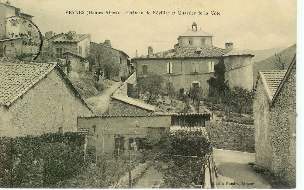 Veynes Chateau de Révillac et Quartier de la Côte