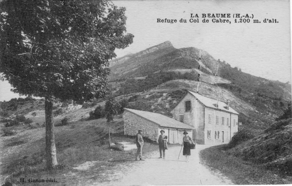 La Beaume - Refuge du Col de Cabre , 1200m d'alt.