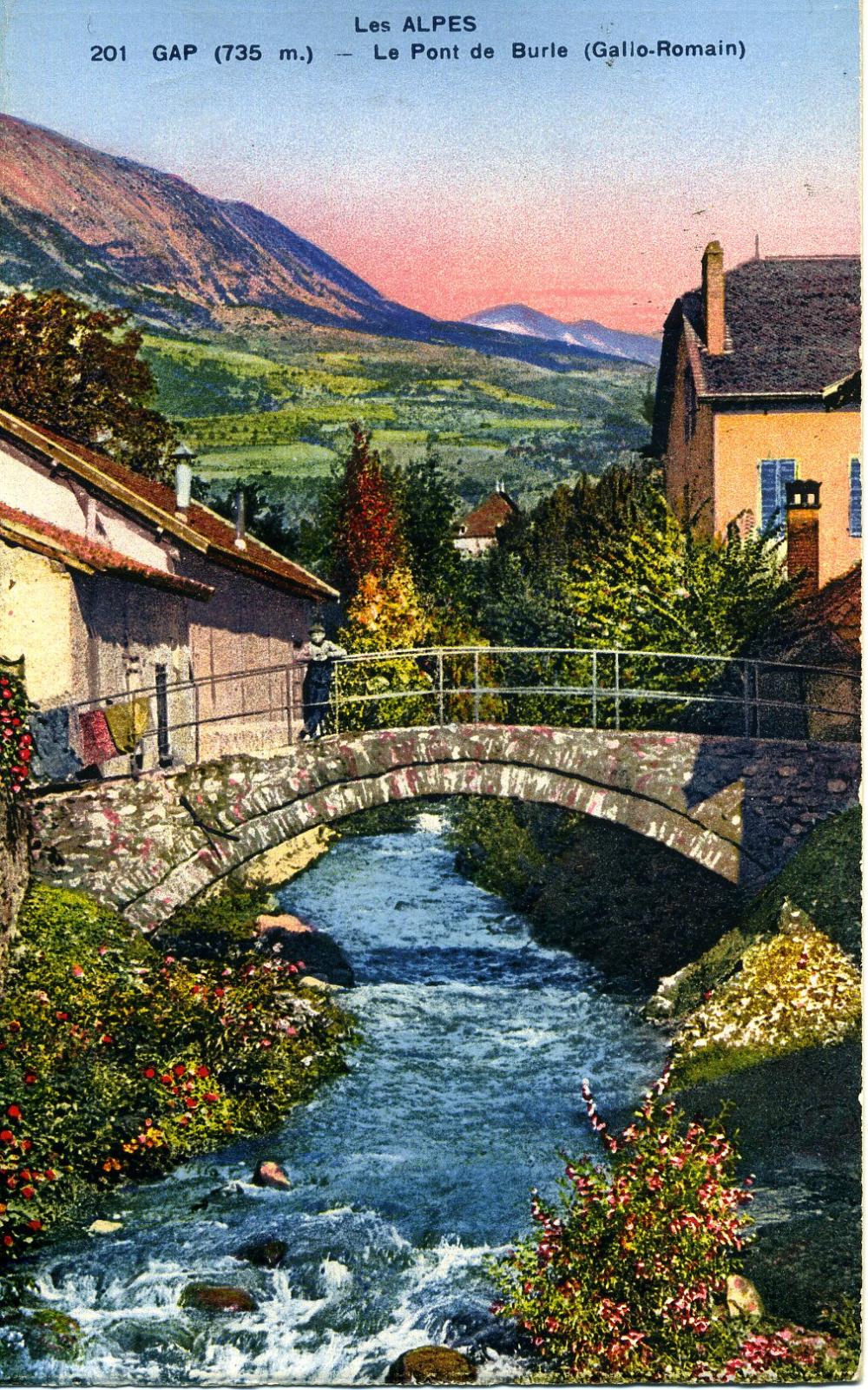 Gap - Le Pont de Burle ( Gallo Romain)