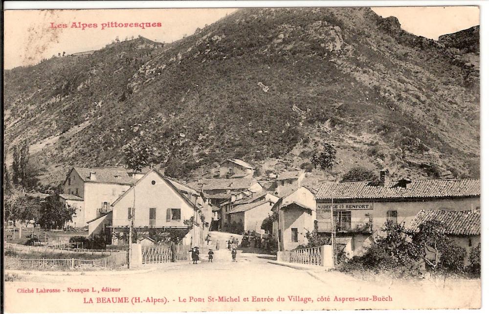 La Beaume Le Pont Saint Michel et entrée du Village côté Aspres sur Buëch