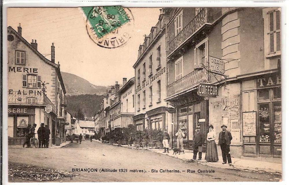 Briançon ( Altitude 1321 mètres) - Ste Catherine - Rue Centrale