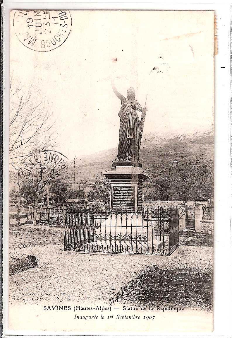 Savines - Statue de la République - Inaugurée le 1° Septembre 1907