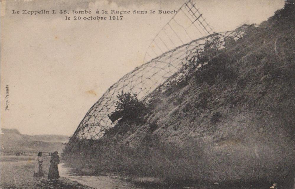 Le Zeppelin L45, Tombé à La Ragne dans le Buëch le 20 Octobre 1917