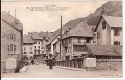 Briançon (1321m) - Ste Catherine Rue Centrale et Pont sur la Durance