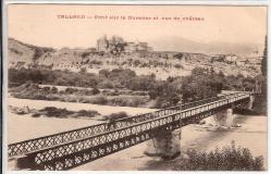 Tallard - Pont sur la Durance et vue du Château
